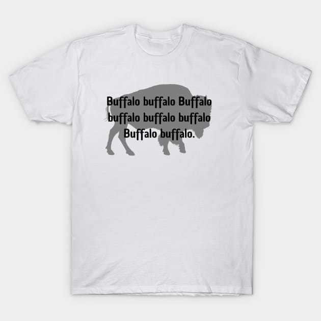 Buffalo Buffalo Buffalo T-Shirt by WildScience